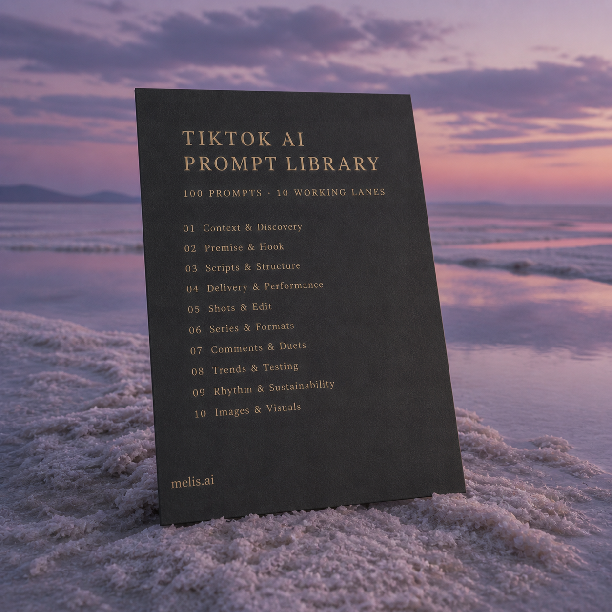 Thin charcoal TikTok prompt-library contents card on a violet dusk salt lake, listing all ten verified working lanes